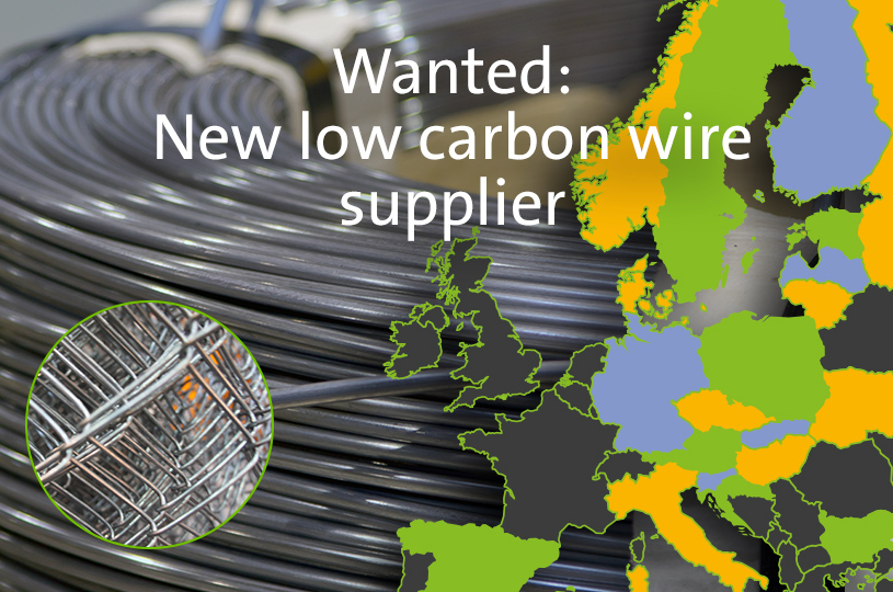 Do not miss this opportunity to become our new low carbon wire supplier
